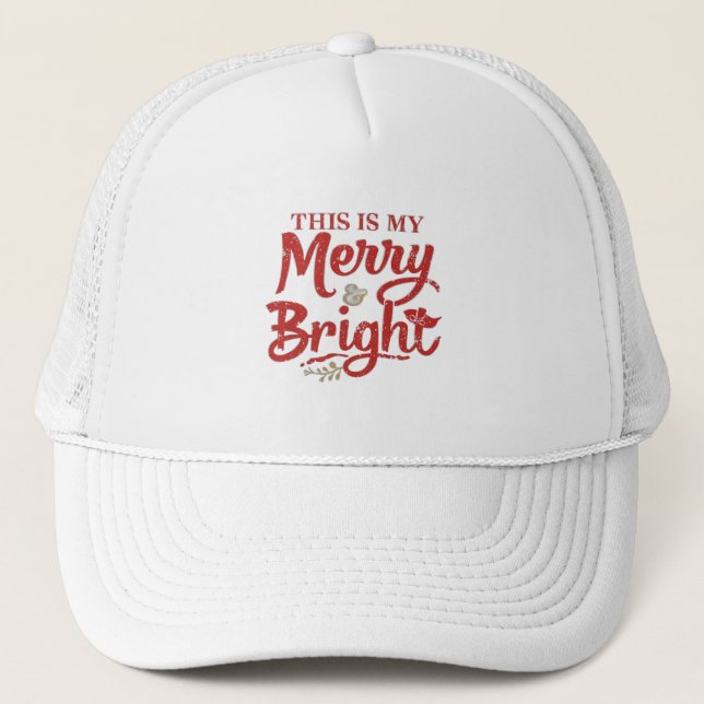 Gorra De Camionero This is my Merry and Bright Mood (Anverso)