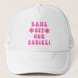 Gorra De Camionero Tipografía Retro Rosa Bans Off Our Bodies