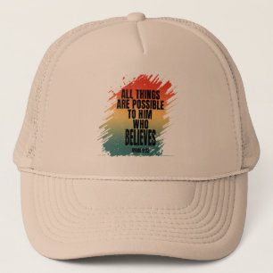 GORRA DE CAMIONERO TODAS LAS COSAS SON POSIBLES PARA QUIEN CREE