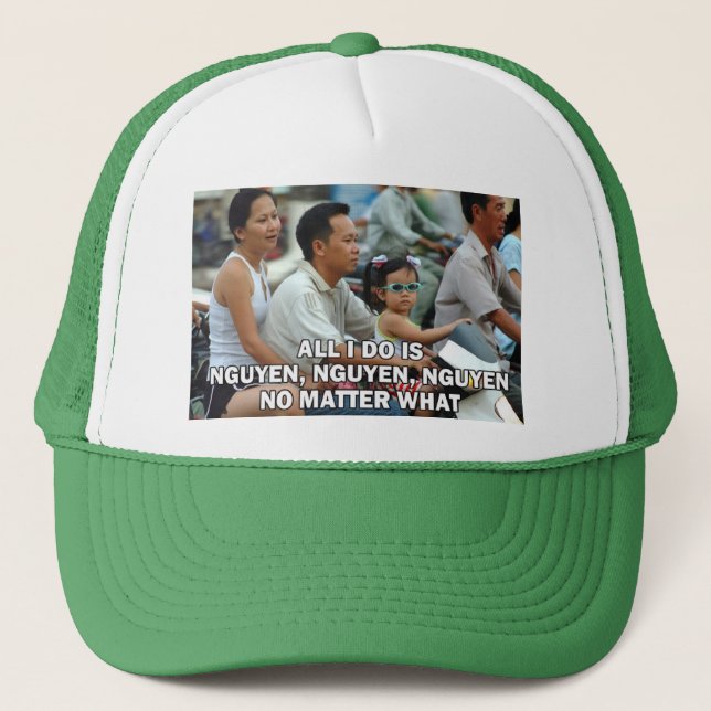 Gorra De Camionero Todo Lo Que Hago Es Nguyen (Win) 004 (Anverso)