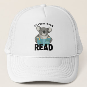Gorra De Camionero Todo Lo Que Quiero Hacer Es Leer La Camisa Koala L