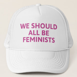 Gorra De Camionero Todos Deberíamos Ser Feministas