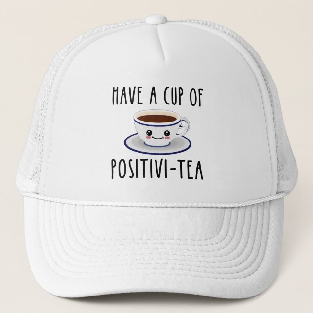 Gorra De Camionero Tomen Un Té Positivo (Anverso)