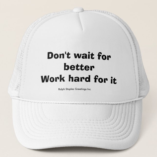 Gorra De Camionero Trabajar duro (Anverso)