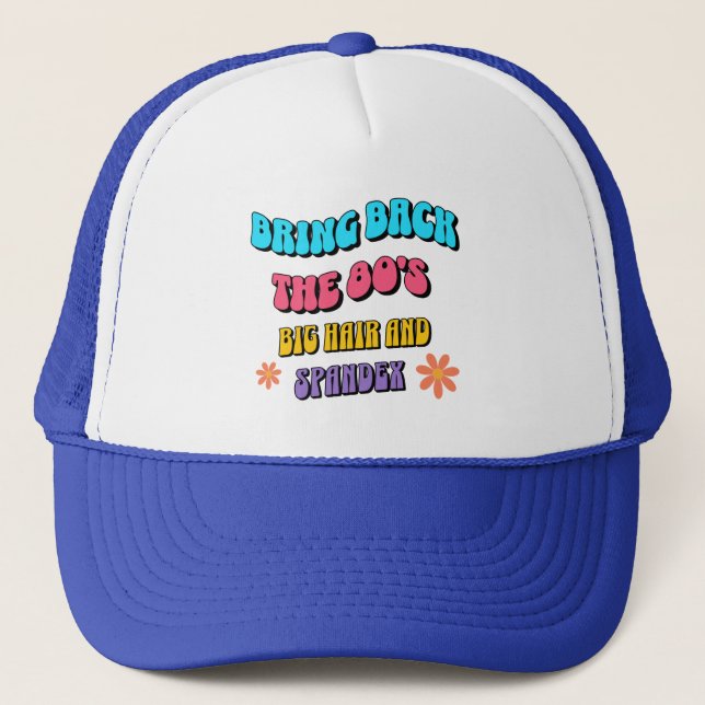 Gorra De Camionero Traer de vuelta los 80 (Anverso)