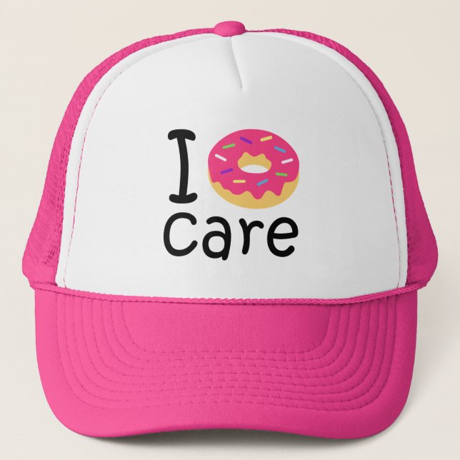 Gorra De Camionero Trendy I Donut Care frase graciosa emoji de citas (Anverso)