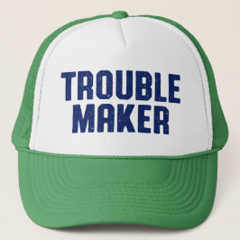 Gorra De Camionero Trouble Maker.