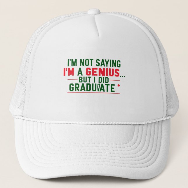 Gorra De Camionero Trucker Hat- funny Graduation Quote (Anverso)