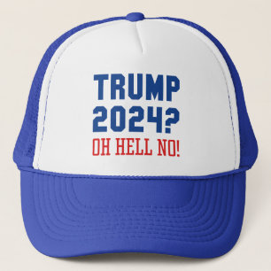 Gorra De Camionero Trump 2024 Oh Hell No