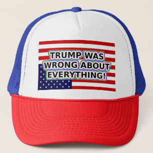 GORRA DE CAMIONERO TRUMP ESTABA EQUIVOCADO SOBRE TODO