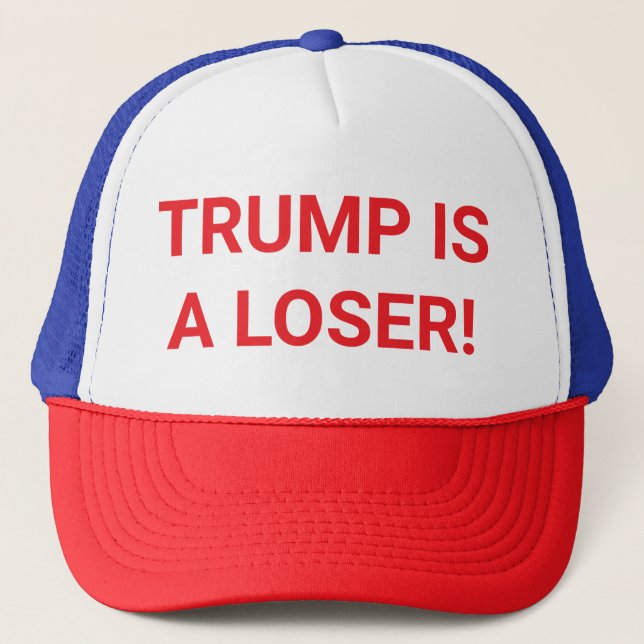 Gorra De Camionero TRUMP IS A LOSER dumb drumpf Hankamer Artjunkhaus (Anverso)