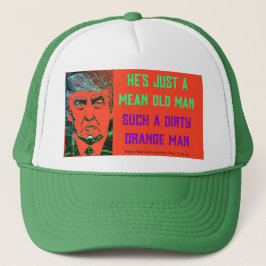 GORRA DE CAMIONERO (TRUMP) SÓLO ES UN HOMBRE VIEJO, NARANJA SUCIO.
