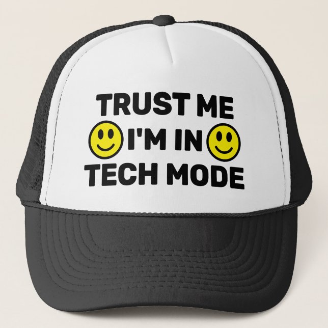 Gorra de camionero Trust Me - I'm In Tech Mode™ (Anverso)