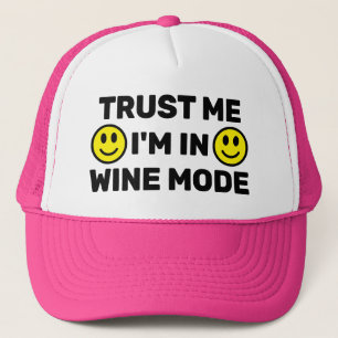Gorra de camionero Trust Me - I'm In Wine Mode™