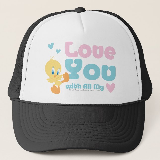 Gorra De Camionero TWEETY™ "Te amo con todo mi corazón" (Anverso)