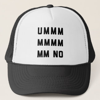 Gorra De Camionero Umm No Funny Cita