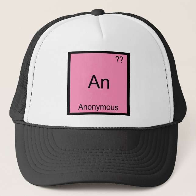 Gorra De Camionero Un - Anonymous Funny Chemistry Element Symbol Tee (Anverso)