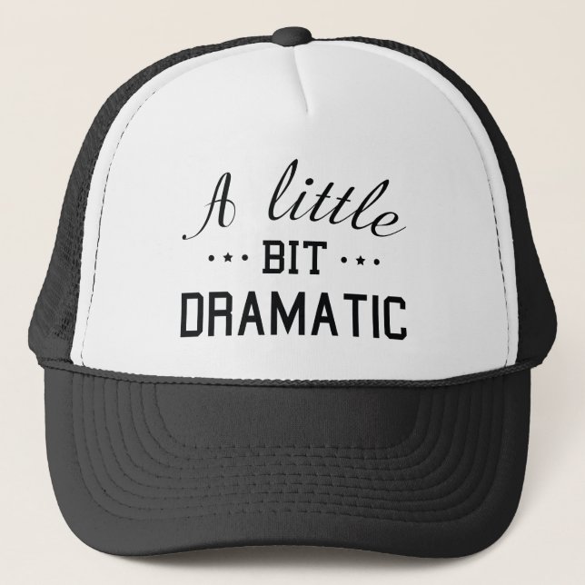 Gorra De Camionero Un poquito Dramático (Anverso)