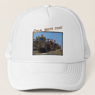 Gorra De Camionero ¡Uno más alrededor!
