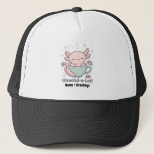Gorra De Camionero Unwind-a-Lotl Cute Axolotl en Taza Kawaii Relaxe