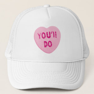 Gorra De Camionero Usted hará el caramelo divertido del corazón del