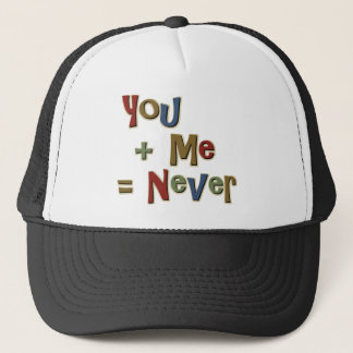 Gorra De Camionero Usted más mí iguales nunca divertidos