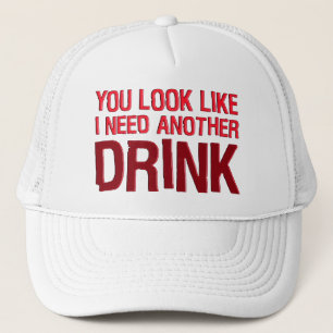GORRA DE CAMIONERO USTED MIRA COMO NECESITO OTRA BEBIDA