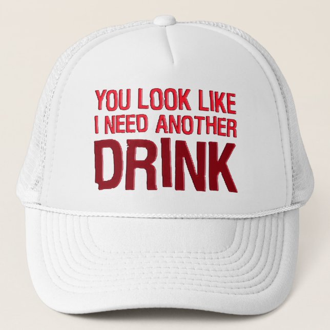 GORRA DE CAMIONERO USTED MIRA COMO NECESITO OTRA BEBIDA (Anverso)