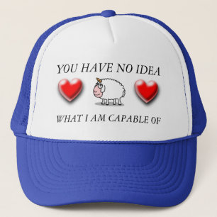 Gorra De Camionero usted no tiene ninguna idea cuál soy capaz de