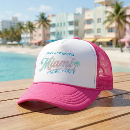 Gorra De Camionero Vacaciones Familiares Personalizadas en Miami