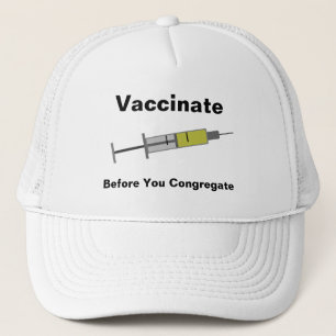 Gorra De Camionero Vacunar Antes De Congregarse
