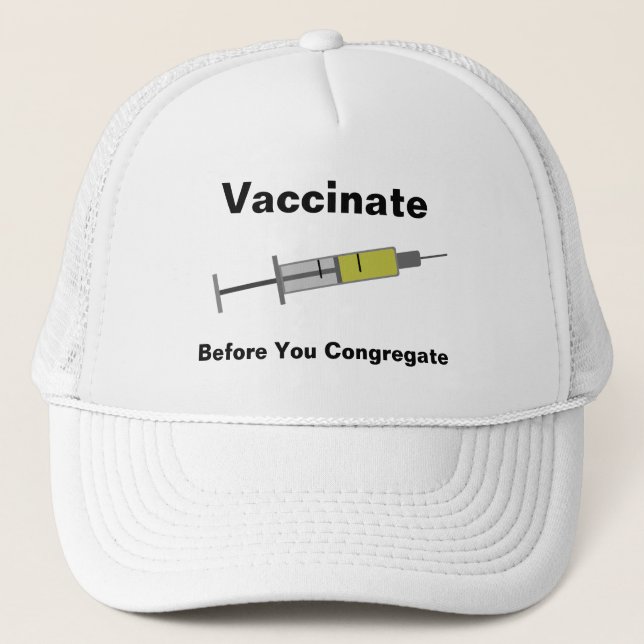Gorra De Camionero Vacunar Antes De Congregarse (Anverso)