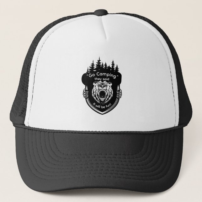 Gorra De Camionero "Vamos a acampar" Dijeron que sería divertido anti (Anverso)