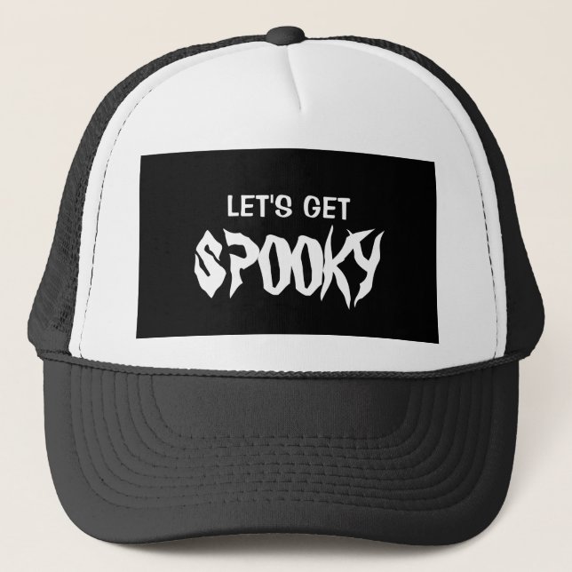 Gorra De Camionero Vamos a ponernos la camiseta de Halloween (Anverso)