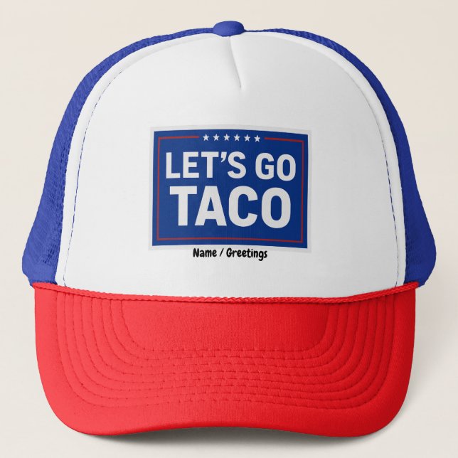 Gorra De Camionero Vamos Taco Funny Design Negrita política retro (Anverso)