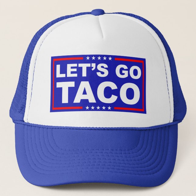 Gorra De Camionero Vamos Taco Humor Político (Anverso)