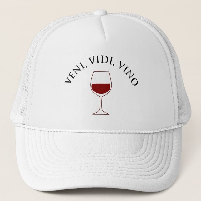 Gorra De Camionero Veni, Vidi, Vino Funny Wine Lover Latin Phrase (Anverso)