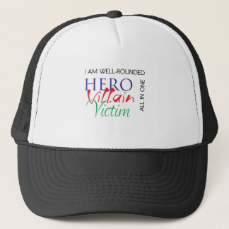 Gorra De Camionero Versátil - héroe, malvado, víctima - todos en una
