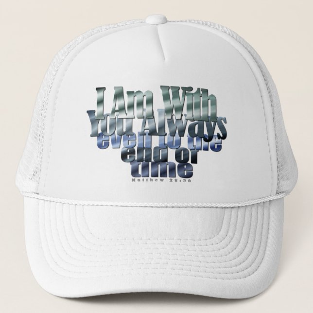 Gorra De Camionero Verso de la Biblia: Mateo 28:20 (Anverso)