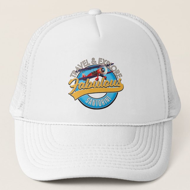Gorra De Camionero Viaje y Explore la Fabulosa Santorini (Anverso)