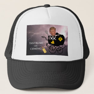 Gorra De Camionero Vienen las rabietas/Anti Trump,