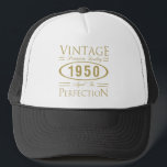 Gorra De Camionero Vintage 1950 70th Birthday Premium Quality<br><div class="desc">Una buena idea de regalo de cumpleaños que dice 'Vintage,  calidad premium,  envejecido a la perfección'. Perfecto para celebrar los 70 años de los hombres y mujeres que nacieron en 1950!'</div>