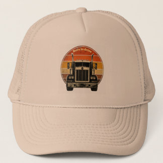 Gorra De Camionero Vintage Born To Drive Semi-Truck Retro Sunset