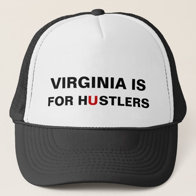Gorra De Camionero Virginia es para Hustlers (Anverso)