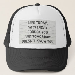 Gorra De Camionero Vive hoy, cita motivacional