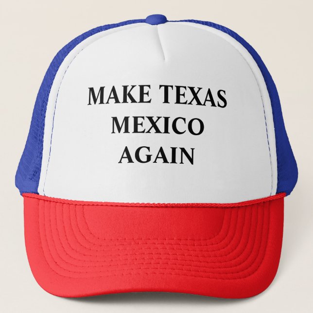 Gorra De Camionero Volver a Texas México (Anverso)