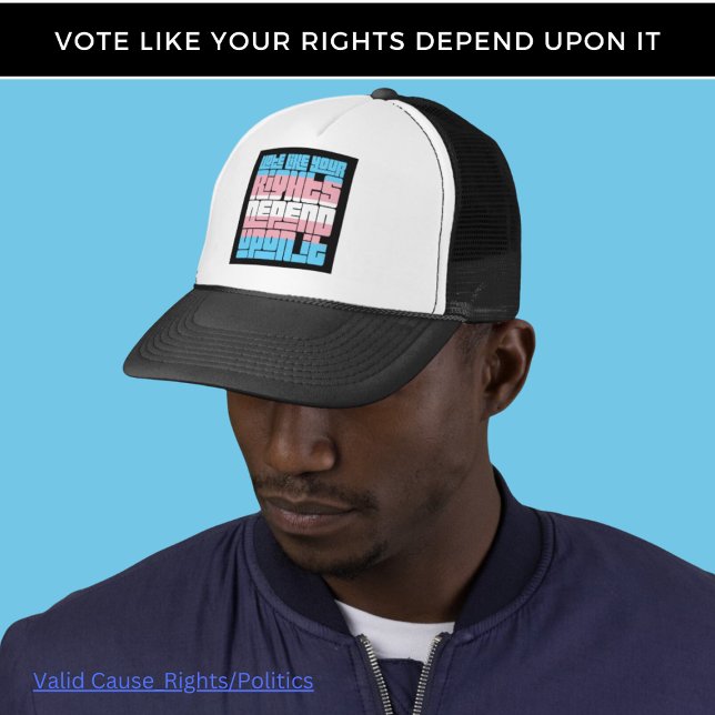 Gorra De Camionero Votar por los derechos transnacionales (Subido por el creador)
