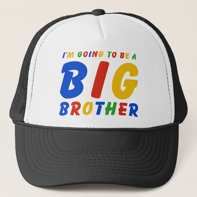 Gorra De Camionero Voy a ser un hermano mayor (Anverso)