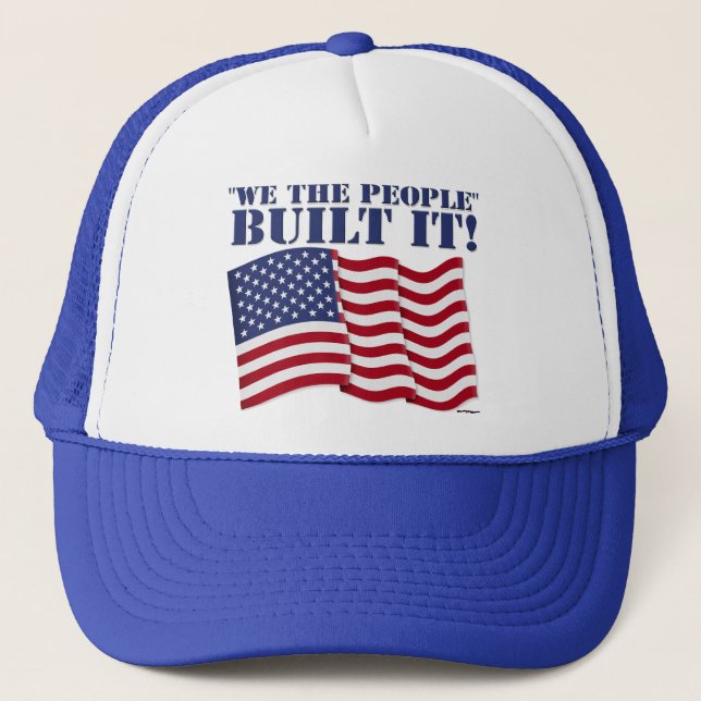 GORRA DE CAMIONERO "WE THE PEOPLE" BUILT IT! (Anverso)