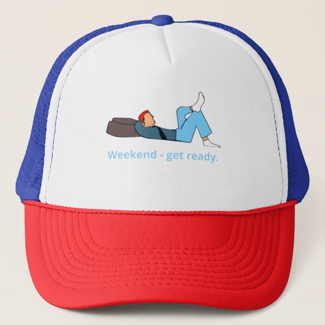 Gorra De Camionero Weekend - get ready. (Anverso)